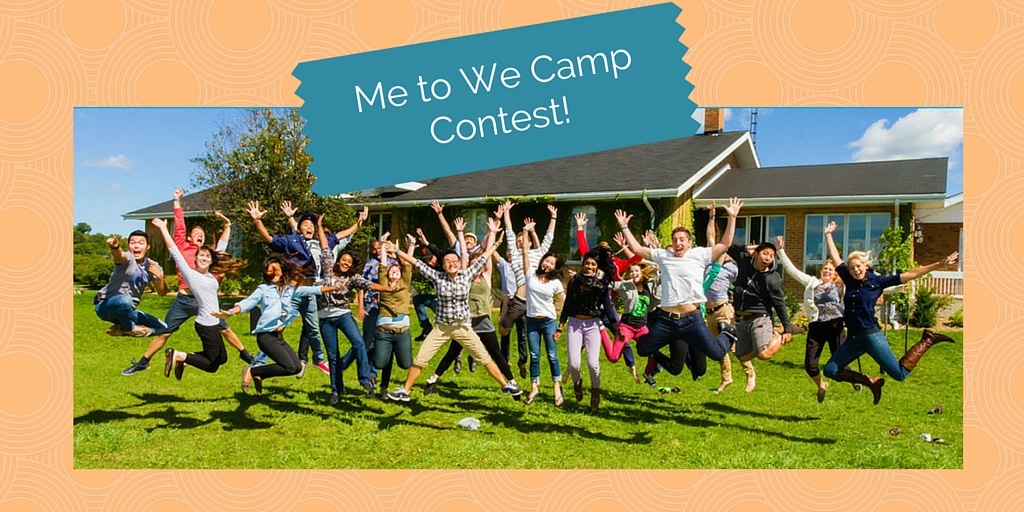 Me to We Camp Contest - Teachers Life