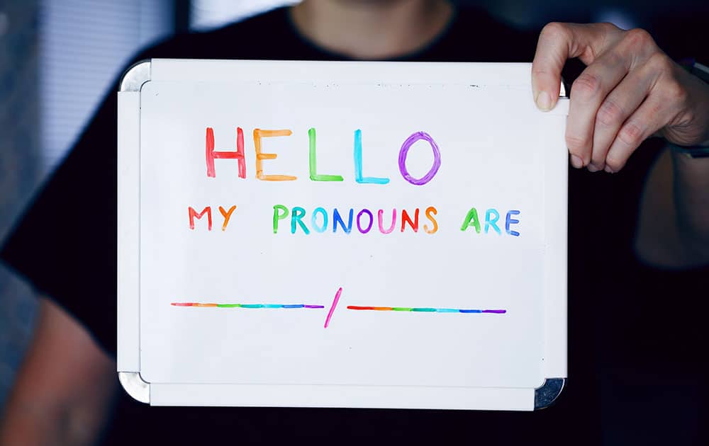 hello my pronouns are sign